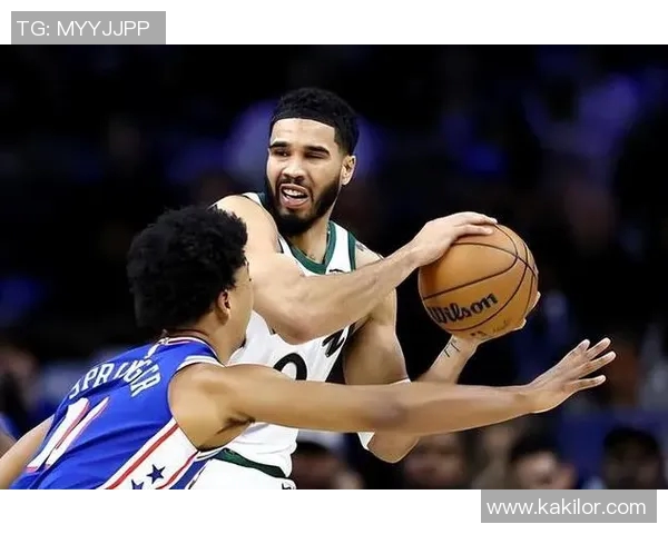 杰森塔图姆如何在NBA赛场上展现领袖风范与卓越技术