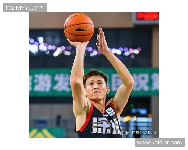 周鹏的篮球之路：从青涩少年到国家队核心的奋斗历程与荣耀时刻